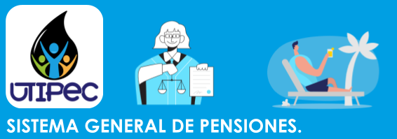 Sistema general de pensiones.