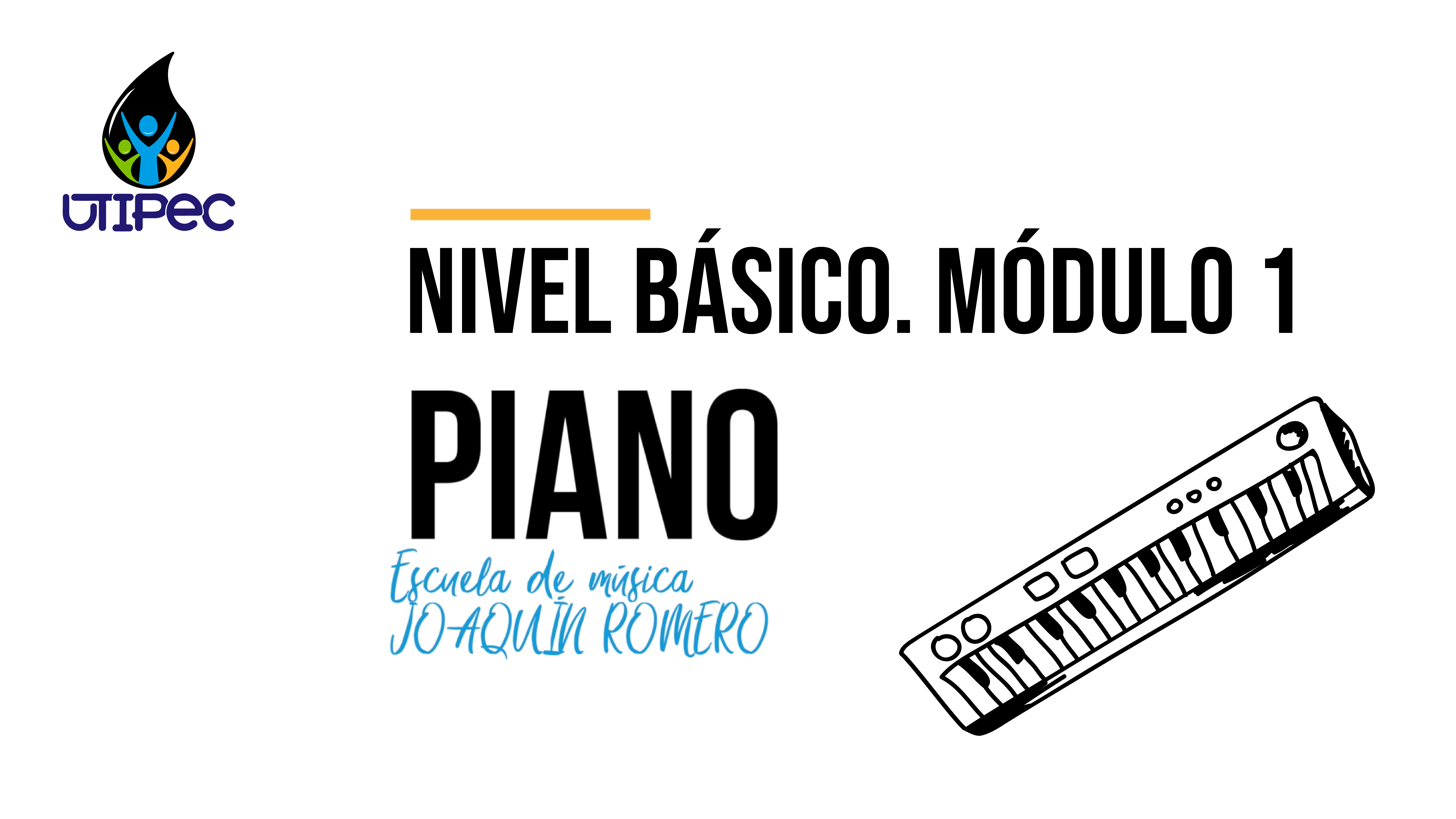 PIANO NIVEL BÁSICO MODULO 1